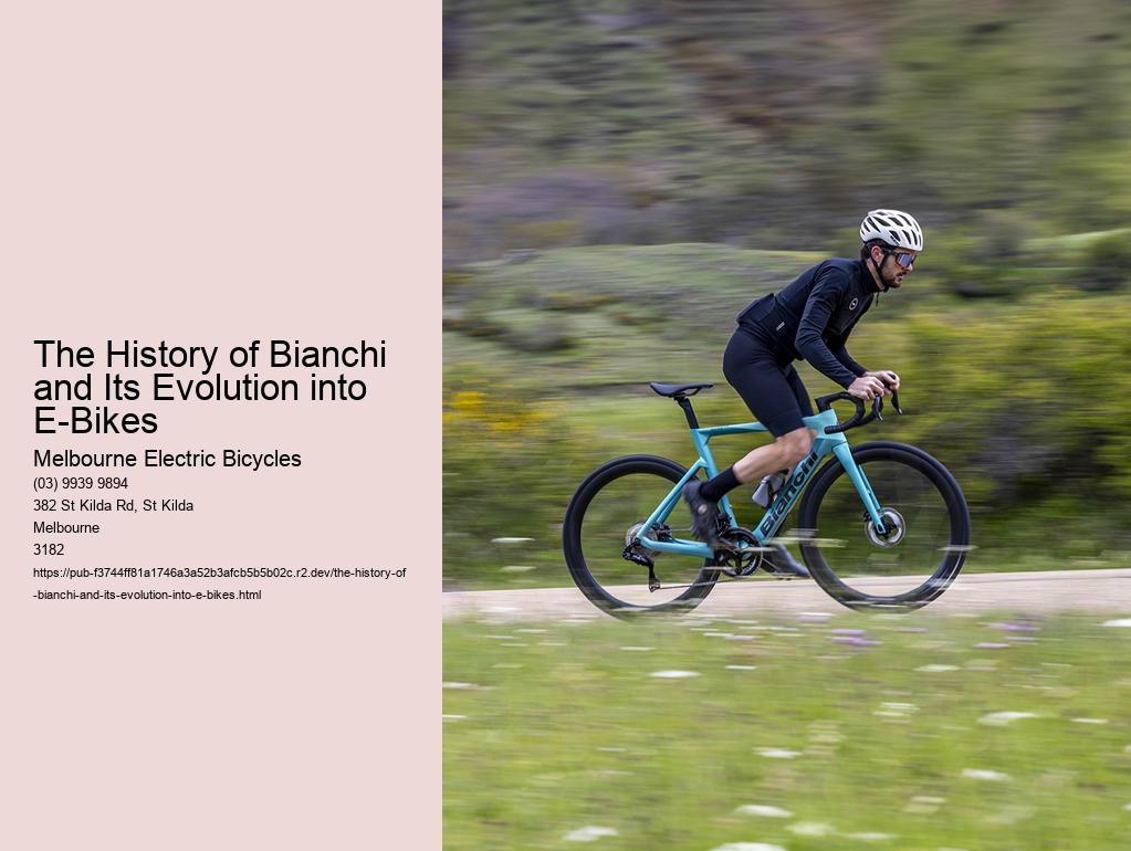 The History of Bianchi and Its Evolution into E-Bikes  