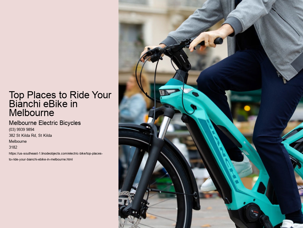 Top Places to Ride Your Bianchi eBike in Melbourne