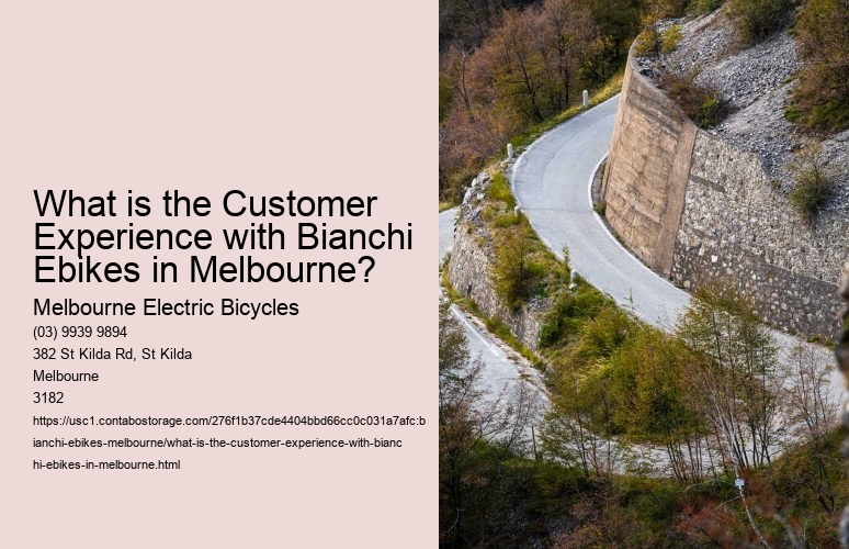 What is the Customer Experience with Bianchi Ebikes in Melbourne?