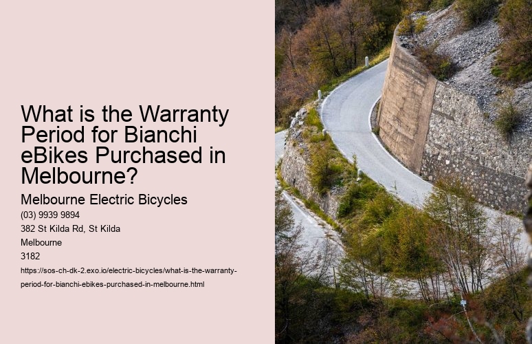What is the Warranty Period for Bianchi eBikes Purchased in Melbourne?