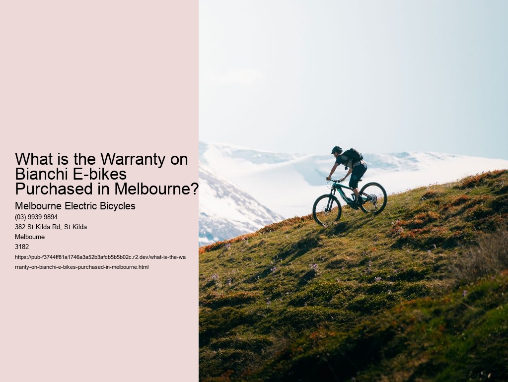What is the Warranty on Bianchi E-bikes Purchased in Melbourne?
